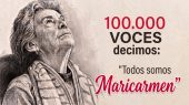 100.000 voces diciendo: “Todos somos Maricarmen”